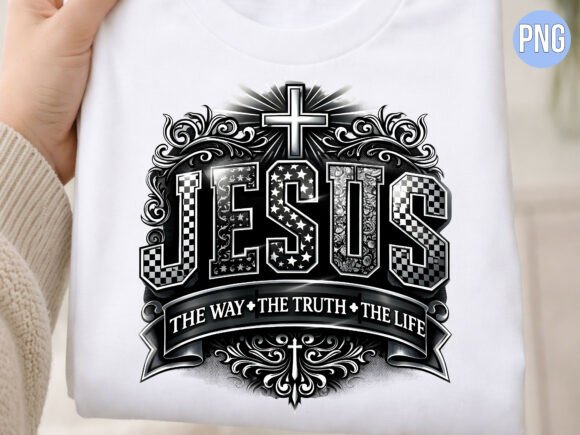 Jesus the Way Truth Life Christian PNG T-Shirt Designs