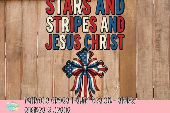 Patriotic Cross T-Shirt Design — Stars, Stripes Jesus