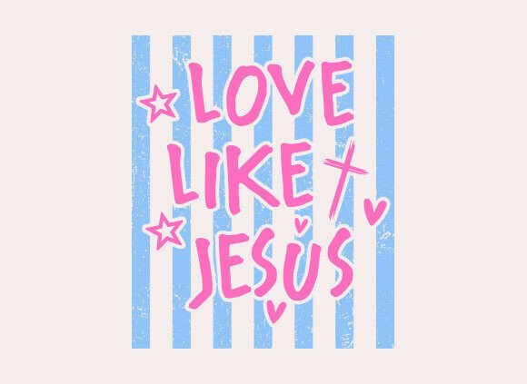 Striped Love Like Jesus SVG PNG for T-Shirt Designs