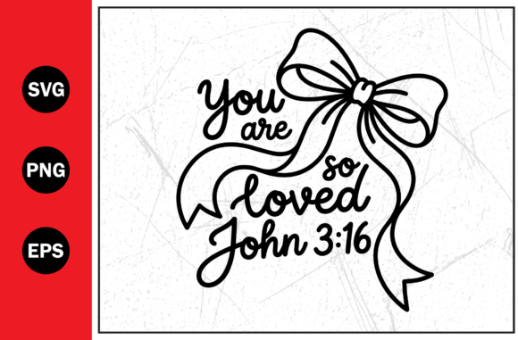 You Are So Loved Christian Typography T-Shirt Designs